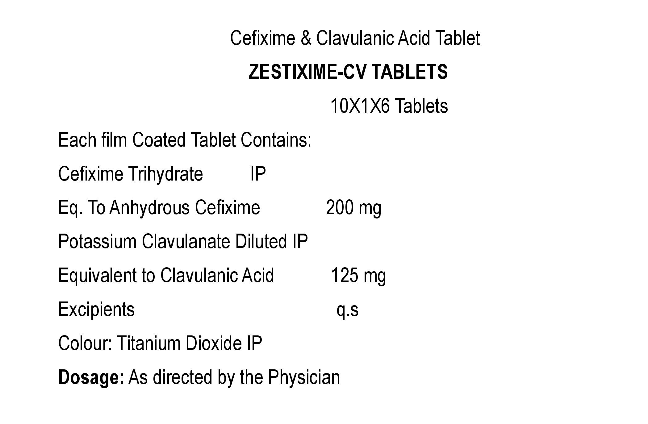COMPOSITION:EACH FILM COATED TABLET CONTAINS:CEFIXIME TRIHYDRATE IPEQ. TO ANHYDROUS CEFIXIME 200 MGPOTASSIUM CLAVULANATE DILUTED IPEQ. TO CLAVULANIC ACID 125 MGEXCIPIENTS Q.SCOLOUR: TITANIUM DIOXIDE IP
